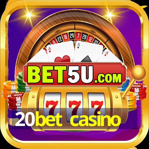 20bet casino